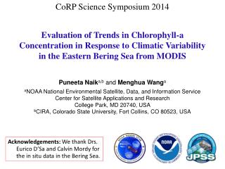 Puneeta Naik a,b and Menghua Wang a