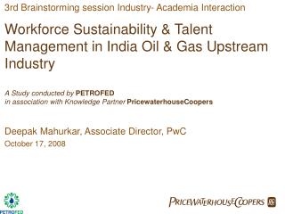3rd Brainstorming session Industry- Academia Interaction