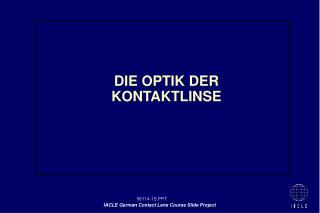 DIE OPTIK DER KONTAKTLINSE