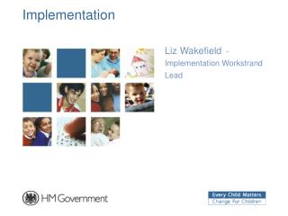 Implementation