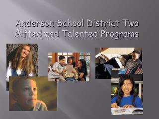 Anderson School District Two Gifted and Talented Programs
