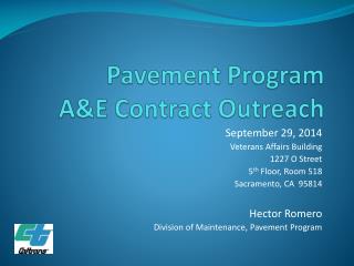 Pavement Program A&amp;E Contract Outreach