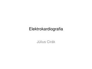 Elektrokardiografia