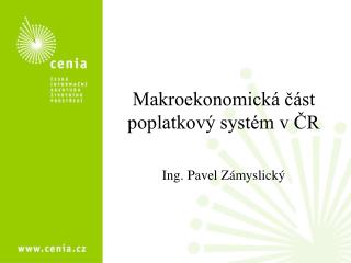 Makroekonomická část poplatkový systém v ČR
