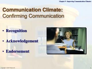 Communication Climate: Confirming Communication