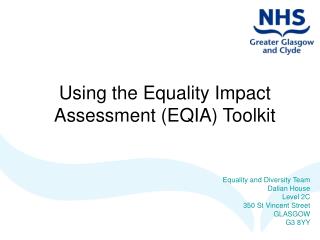 Using the Equality Impact Assessment (EQIA) Toolkit
