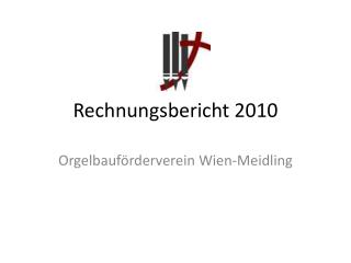 Rechnungsbericht 2010