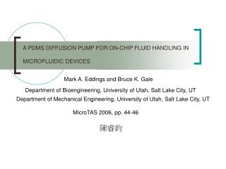 A PDMS DIFFUSION PUMP FOR ON-CHIP FLUID HANDLING IN MICROFLUIDIC DEVICES