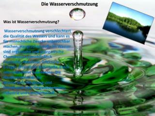 Die Wasserverschmutzung