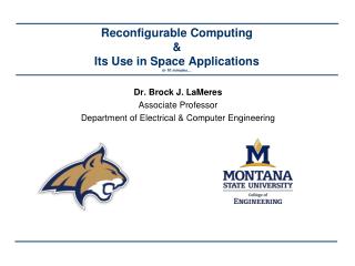 Reconfigurable Computing &amp; Its Use in Space Applications in 10 minutes…