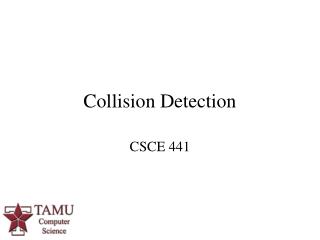 Collision Detection