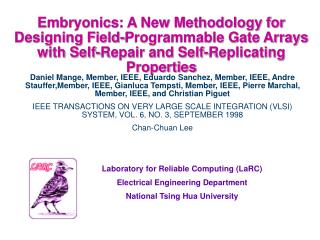 Laboratory for Reliable Computing (LaRC) Electrical Engineering Department