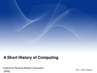 A Short History of Computing