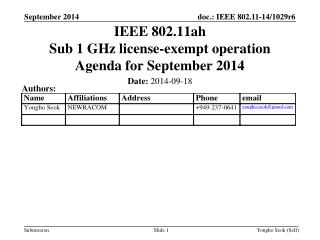 IEEE 802.11ah Sub 1 GHz license-exempt operation Agenda for September 2014