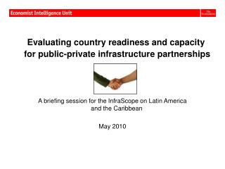 Evaluating country readiness and capacity for public-private infrastructure partnerships