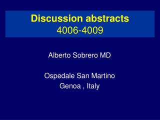 Discussion abstracts 4006-4009