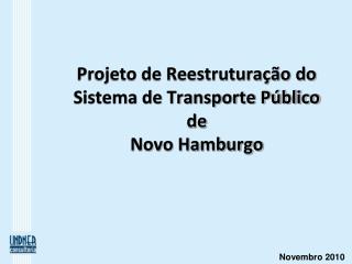 Projeto de Reestruturação do Sistema de Transporte Público de Novo Hamburgo