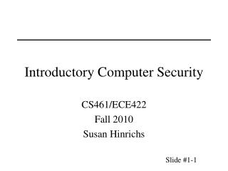 Introductory Computer Security