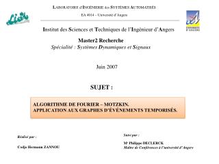 L ABORATOIRE d’ I NGÉNIERIE des S YSTÈMES A UTOMATISÉS EA 4014 – Université d’Angers