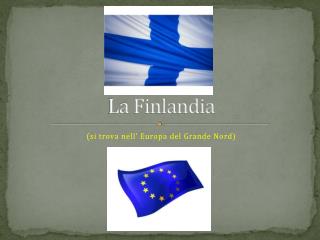 La Finlandia