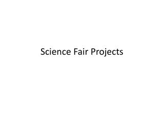 Science Fair Projects