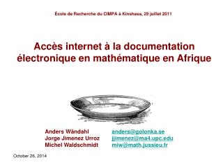 École de Recherche du CIMPA à Kinshasa, 29 juillet 2011