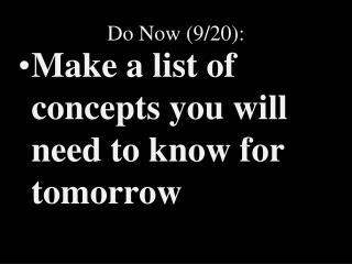 Do Now (9/20):