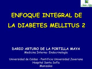 ENFOQUE INTEGRAL DE LA DIABETES MELLITUS 2