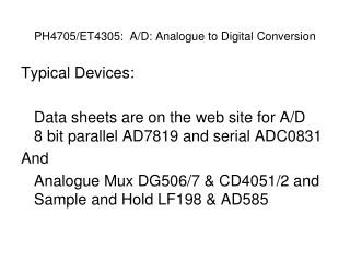 PH4705/ET4305: A/D: Analogue to Digital Conversion