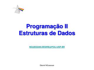 Programação II Estruturas de Dados