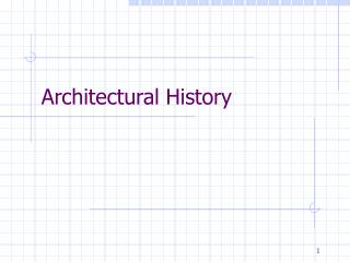 Architectural History