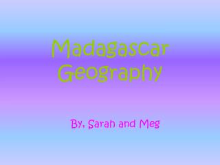 Madagascar Geography