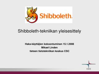 Shibboleth-tekniikan yleisesittely