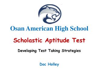 Osan American High School Scholastic Aptitude Test Developing Test Taking Strategies Doc Holley