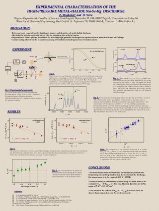 EXPERIMENTAL CHARACTERISATION OF THE HIGH-PRESSURE METAL-HALIDE Na-Sc-Hg DISCHARGE