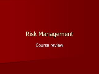 Risk Management