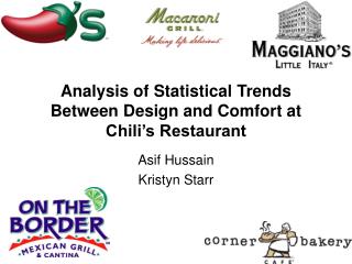 Analysis of Statistical Trends Between Design and Comfort at Chili’s Restaurant