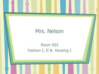 Mrs. Nelson