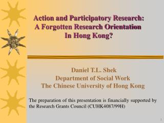 Daniel T.L. Shek Department of Social Work The Chinese University of Hong Kong