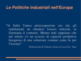 Le Politiche industriali nell'Europa