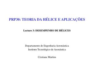 PRP30: TEORIA DA HÉLICE E APLICAÇÕES