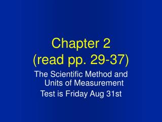 Chapter 2 (read pp. 29-37)