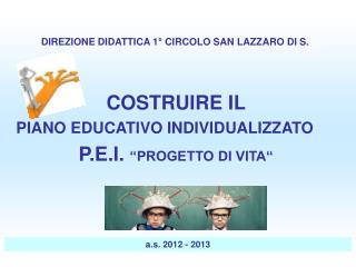 DIREZIONE DIDATTICA 1° CIRCOLO SAN LAZZARO DI S.