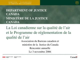 La Loi canadienne sur la qualité de l’air et le Programme de réglementation de la qualité de l’air