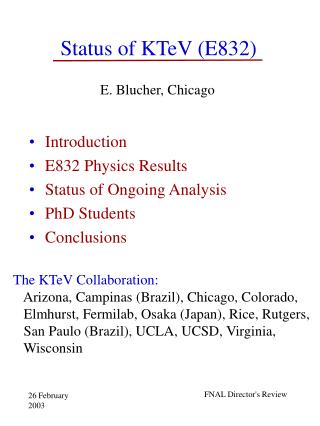 Status of KTeV (E832)