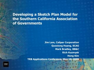 Developing a Sketch Plan Model for the Southern California Association of Governments