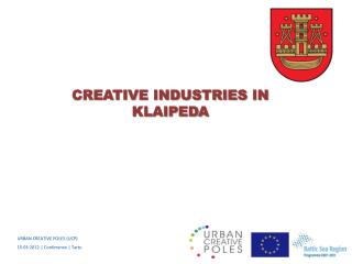 URBAN CREATIVE POLES (UCP) 1 5 ·03·2012 | Conference | Tartu