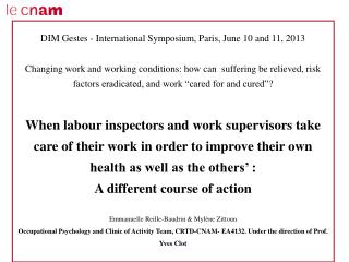 DIM Gestes - International Symposium, Paris, June 10 and 11, 2013