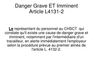 Danger Grave ET Imminent Article L4131-2