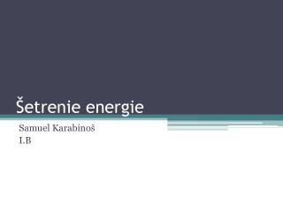 Šetrenie energie